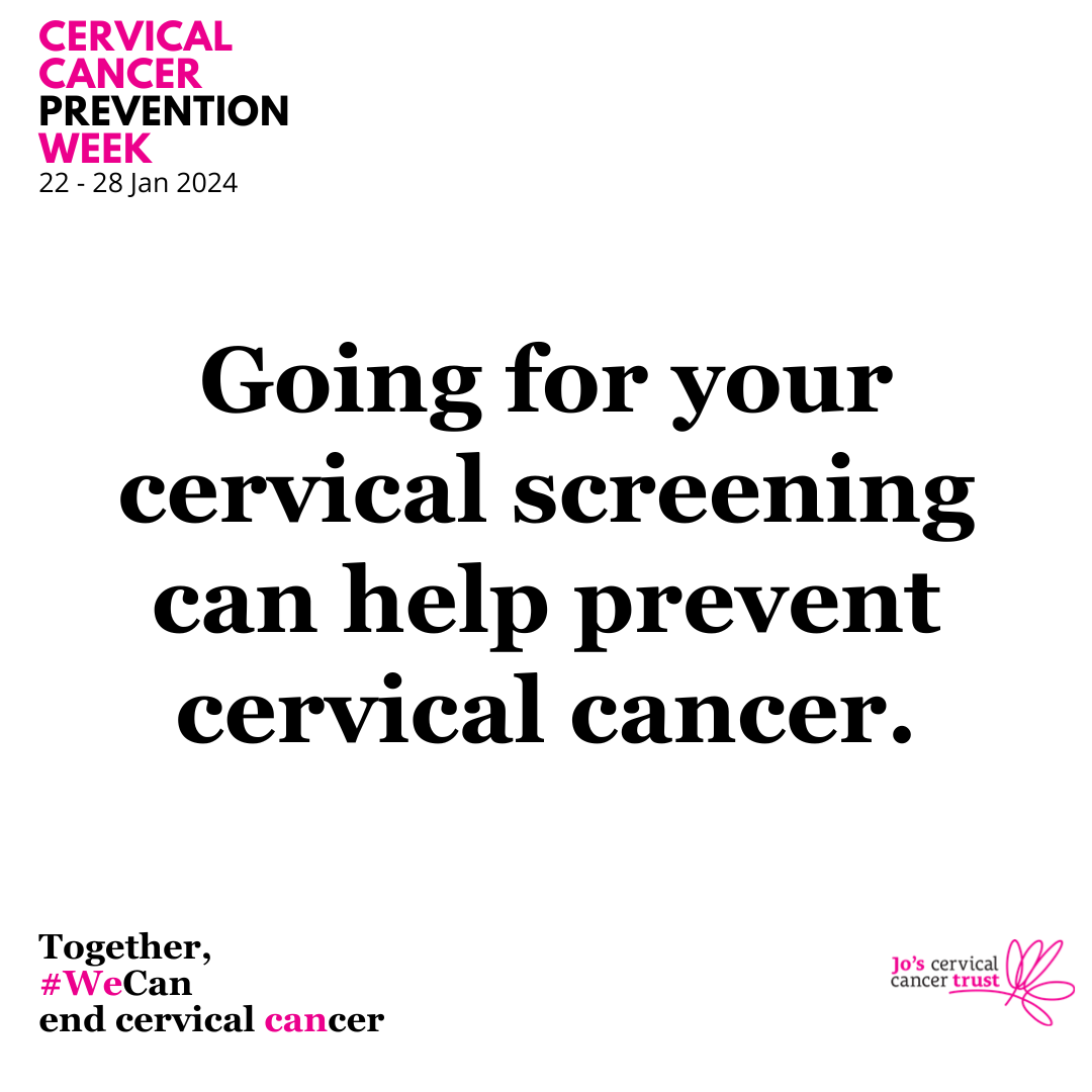 Text 'Going for your cervical screening can help prevent cervical cancer.